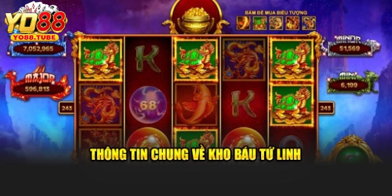 Khám Phá Kho Báu Tứ Linh – Trải Nghiệm Chơi Nổ Hũ Đầy Kịch Tính